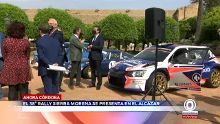 EL 38º RALLY SIERRA MORENA SE PRESENTA EN EL ALCÁZAR