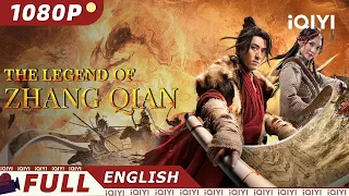 【ENG SUB】The Legend of Zhang Qian | Wuxia Action Drama | Chinese Movie 2023 | iQIYI MOVIE THEATER