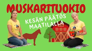 Muskarituokio: Kesän päätös maatilalla