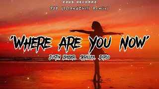 Where Are You Now - Justin Bieber, Skrillex & Diplo (PJD Islandchill Remix)