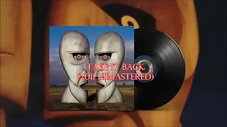 Pink Floyd - Take It Back (2011 - Remastered) - (2022)