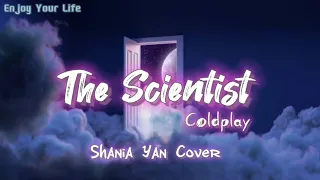 Coldplay | The Scientist Vietsub & Lyrics | Shania Yan Cover.