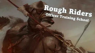 Rough Riders || Officer Training School || Astra Militarum Guides