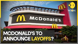 McDonald's temporarily SHUTS US offices, to announce LAYOFFS | World Business Watch | WION