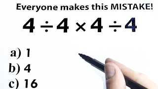 4 ÷ 4 × 4 ÷ 4 = ❓  Hard or simple?