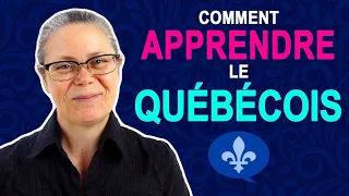 LEARN TO SPEAK QUEBEC FRENCH (OR ANY LANGUAGE) | Québécois 101