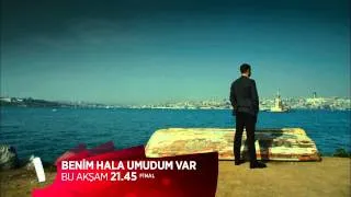 Benim Hala Umudum Var final tanıtımı