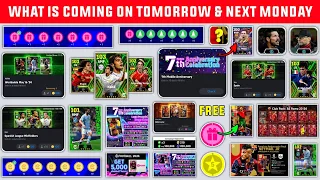 What Is Coming On Tomorrow & Next Monday In eFootball 2024 || 7th Anniversary Campaign & Free Coins