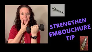 Strengthen your embouchure with this 1 tip