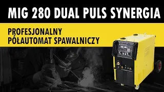 MIG 280 DUAL PULS SYNERGIA - Profesjonalny półautomat spawalniczy MAGNUM