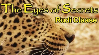 The Eyes of Secrets - Rudi Claase (Eng)