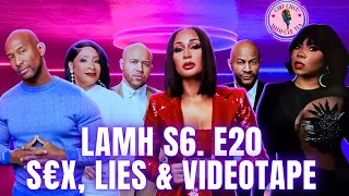 LAMH S6. EP. 20 | S$X, LIES AND VIDEOTAPES | LIVE RECAP | PLUS, 20K GIVEAWAY