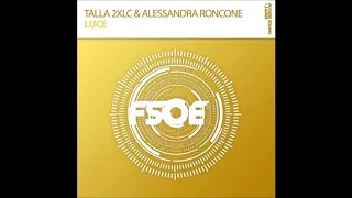 Talla 2XLC & Alessandra Roncone - Luce (Extended Mix)