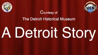 Detroit's History in Brief - UEF