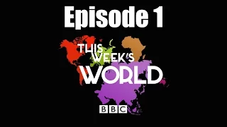 This Week's World: 1. Solving the World's Refugee Crisis (14/05/2016) - BBC News