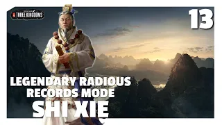 Entering Shu | Shi Xie Legendary Radious Mod Records Mode Let's Play E13