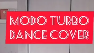 Modo Turbo - Luisa Sonza ft Pabllo Vittar & Anitta Dance Cover by Madudu