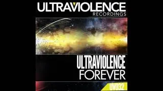 Ultra Violence - Forever (Greidor Allmaster Hardclub Remix) [Ultraviolence Recordings]