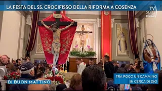 Di Buon Mattino (Tv2000) - La festa del Ss. Crocifisso della Riforma a Cosenza