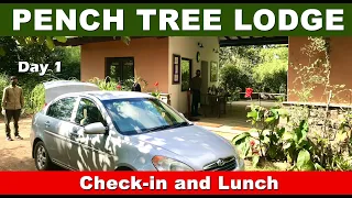 Pench Tree Lodge Check in with Safety Protocols and Lunch