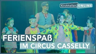 Kinderferienspaß im Circus Casselly