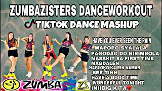 TIKTOK DANCE MASHUP | ZUMBAZISTERS DANCE WORKOUT | TIKTOK TREND | DANCE TREND | ZIN ANN TEOFILO