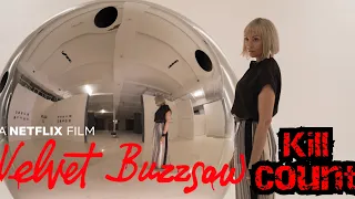 Velvet Buzzsaw (2019) Kill Count