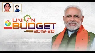 Finance Minister Smt Nirmala Sitharaman presents Union Budget 2019-20