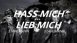 STAHLMANN - Hass Mich...Lieb Mich  || Lyrics and Translation Subtitles [DE/EN/RU/NL/HE]