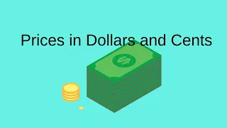 Prices in Dollars and Cents (Basic ESL)