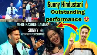 Pakistani Reaction on Sunny Hindustani Singing Mere Rashke Qamar#nehakakkar