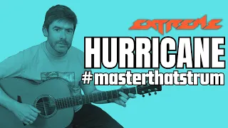 How to Play Hurricane by Extreme (FULL SONG w/TAB) - #MasterThatStrum! #02