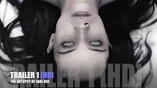 THE AUTOPSY OF JANE DOE Official Teaser Trailer [HD] (Emile Hirsch/Horror Movie)