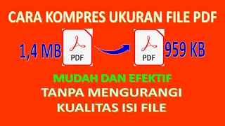 cara kompres ukuran file PDF tanpa mengurangi kualitas isi file