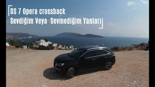 DS 7 opera crossback so chic / İyi ve Kötü Yanları