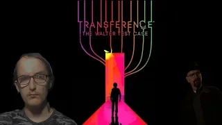 Обзор ► Transference The Walter Test Case ► НА РУССКОМ