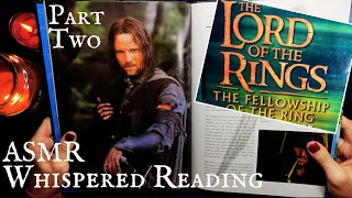 ASMR | Pt 2: Lord of the Rings Movie Book! - Whispered Fellowship Reading