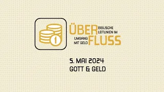 Überfluss - Gott & Geld