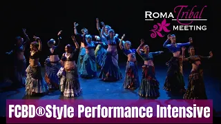 FCBD®️ Style Performance Intensive @ Roma Tribal Meeting 2023