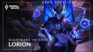 Hero Spotlight: Lorion — Nightmare Incarnate | Arena of Valor | TiMi