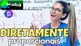 NÚMEROS DIRETAMENTE PROPORCIONAIS  -  Com a professora Gis