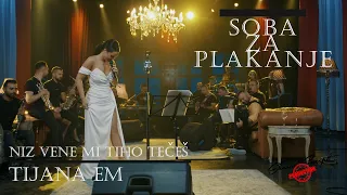 Tijana eM - Niz vene mi tiho tečeš LIVE (Soba za plakanje 2023.)