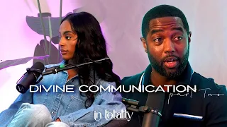 EP 3: Divine Communication Pt 2 (Ft Tony Gaskins)