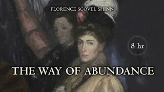 The Way of Abundance - Bedtime  Sleep Stories - Florence Scovel Shinn - The Secret Door to Success