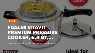 Fissler vitavit premium Pressure Cooker, 6.4 Qt, Silver