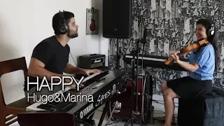 Happy - Pharrell Williams | Piano & Violin Cover - Hugo&Marina