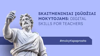 Skaitmeniniai įgūdžiai mokytojams (Digital Skills For Teachers)