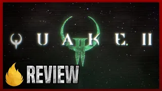 You Should Play: Quake 2 (Review)