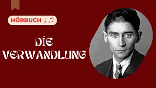 Franz Kafka - Die Verwandlung (Hörbuch)