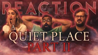 A Quiet Place Part 2  - Group Reaction